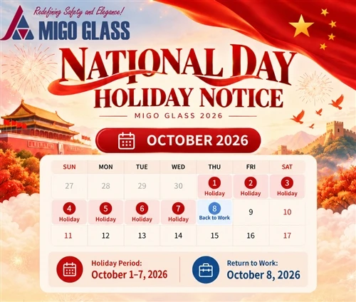 MIGO Glass 2026 China National Day Holiday Notice